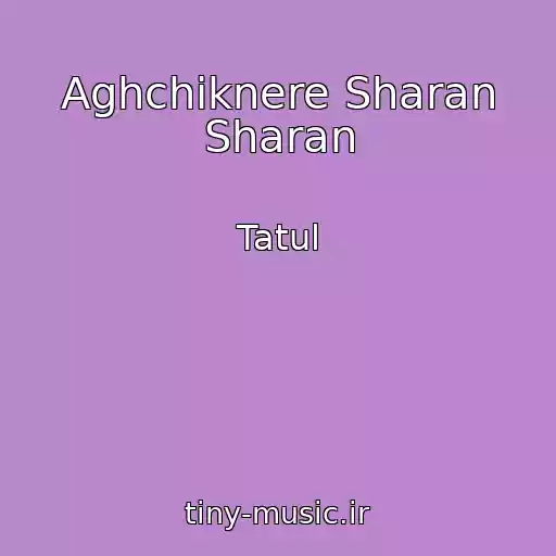 کاور آهنگ Aghchiknere Sharan Sharan از Tatul