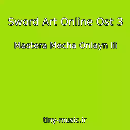 کاور آهنگ Sword Art Online Ost 3 از Mastera Mecha Onlayn Iii