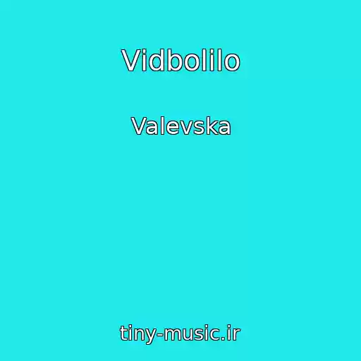 کاور آهنگ Vіdbolіlo از Valevska