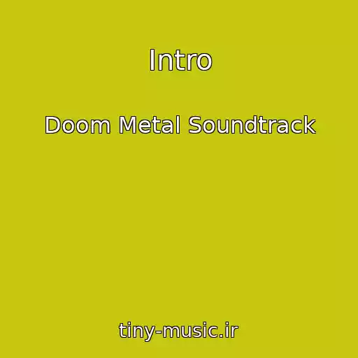 کاور آهنگ Intro از Doom Metal Soundtrack