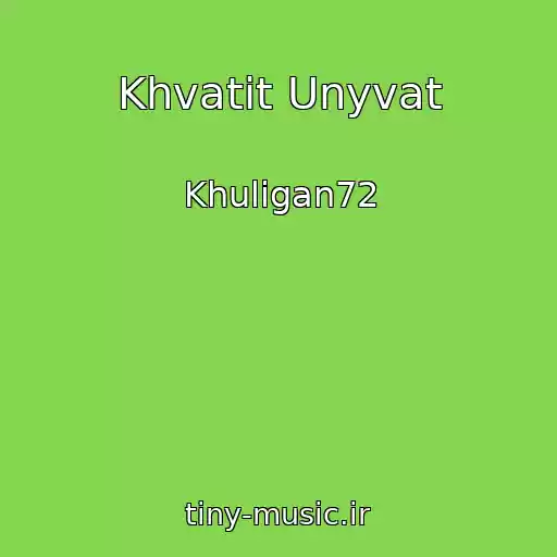 کاور آهنگ Khvatit Unyvat از Khuligan72