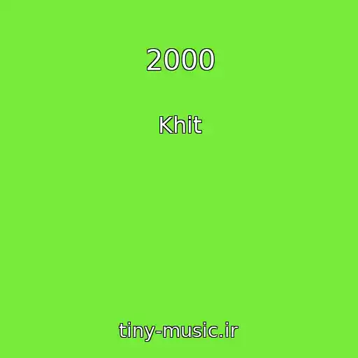 کاور آهنگ 2000 از Khit