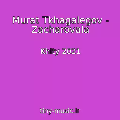 کاور آهنگ Murat Tkhagalegov - Zacharovala از Khity 2021