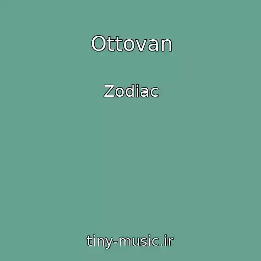 کاور آهنگ Ottovan از Zodiac