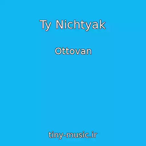 کاور آهنگ Ty Nichtyak از Ottovan