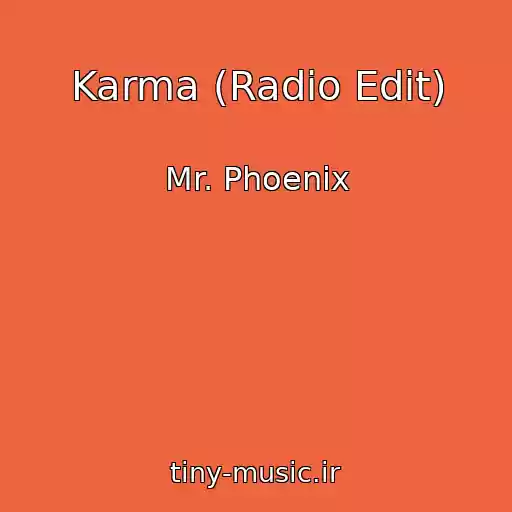 کاور آهنگ Karma (Radio Edit) از Mr. Phoenix