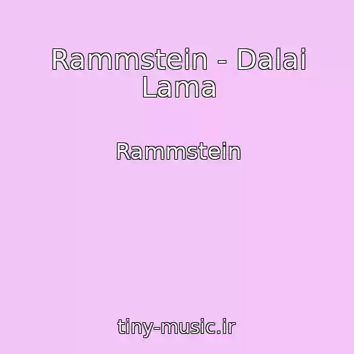کاور آهنگ Rammstein - Dalai Lama از Rammstein