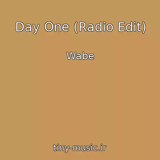 کاور آهنگ Day One (Radio Edit) از Wabe