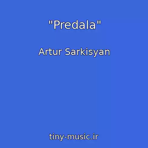 کاور آهنگ "Predala" از Artur Sarkisyan