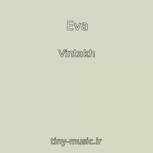 کاور آهنگ Eva از Vintakh