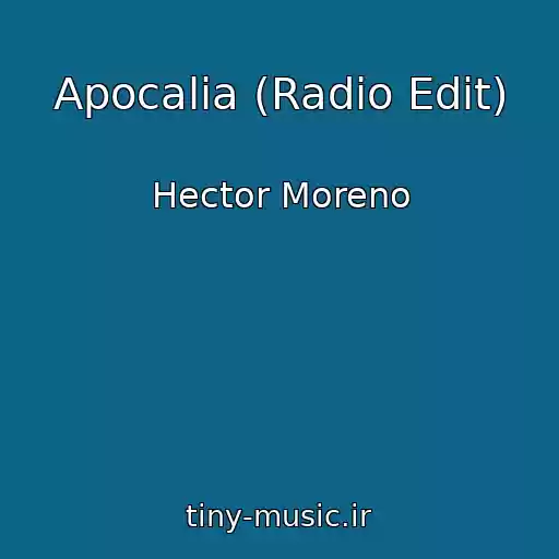 کاور آهنگ Apocalia (Radio Edit) از Hector Moreno