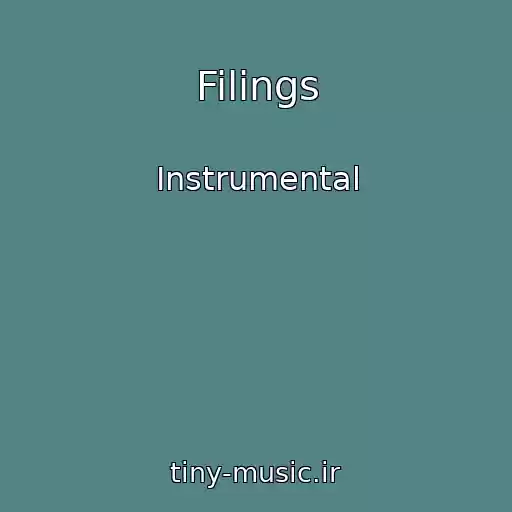 کاور آهنگ Filings از Instrumental