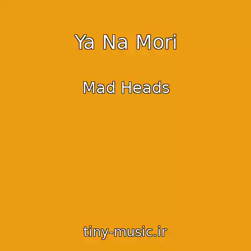کاور آهنگ Ya Na Morі از Mad Heads
