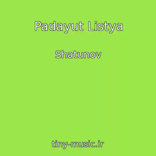 کاور آهنگ Padayut Listya از Shatunov