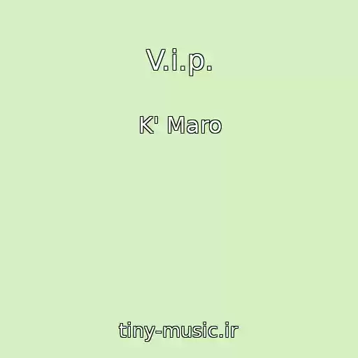 کاور آهنگ V.i.p. از K' Maro