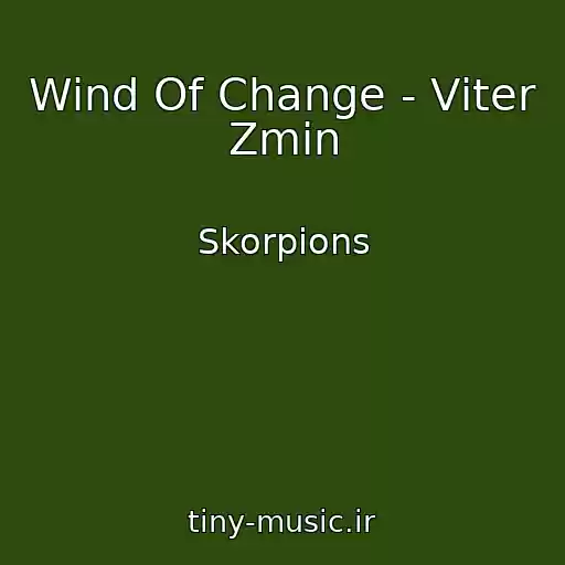کاور آهنگ Wind Of Change - Vіter Zmіn از Skorpіons