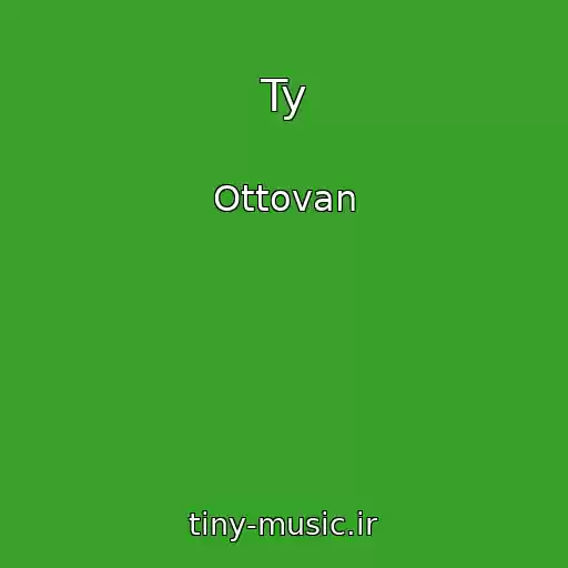 کاور آهنگ Ty از Ottovan