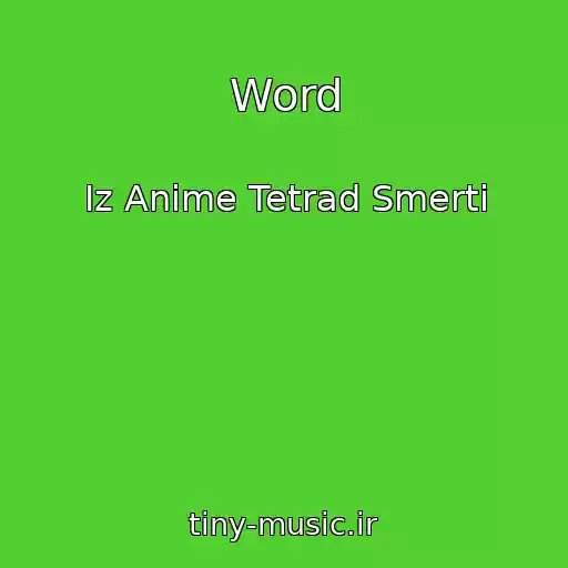 کاور آهنگ Word از Iz Anime Tetrad Smerti