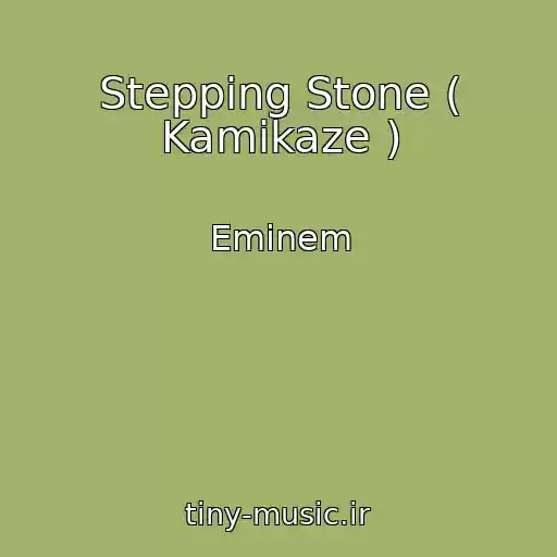 کاور آهنگ Stepping Stone ( Kamikaze ) از Eminem
