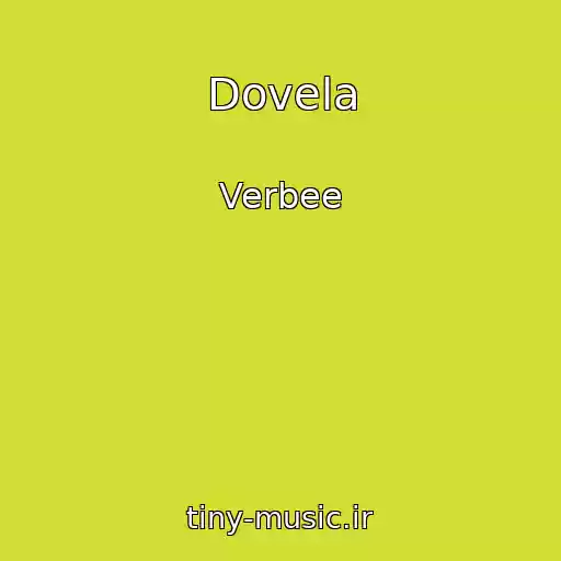 کاور آهنگ Dovela از Verbee