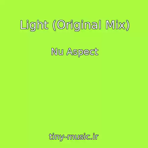 کاور آهنگ Light (Original Mix) از Nu Aspect
