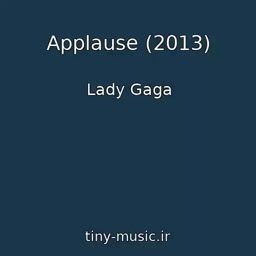 کاور آهنگ Applause (2013) از Lady Gaga