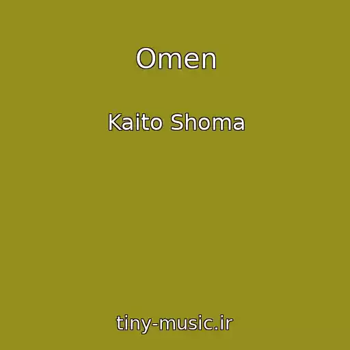 کاور آهنگ Omen از Kaito Shoma