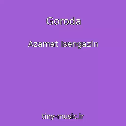 کاور آهنگ Goroda از Azamat Isengazin