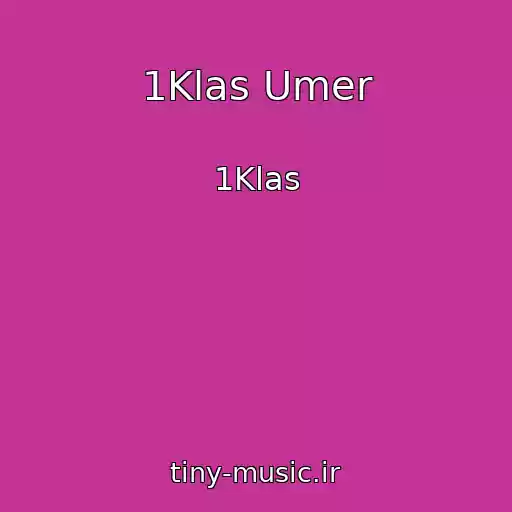 کاور آهنگ 1Klas Umer از 1Klas