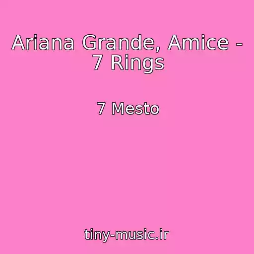 کاور آهنگ Ariana Grande, Amice - 7 Rings از 7 Mesto