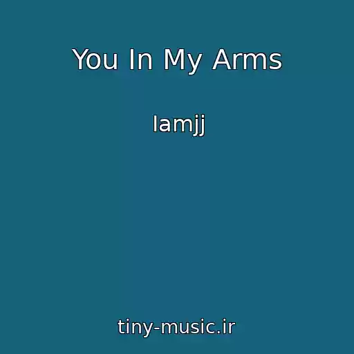 کاور آهنگ You In My Arms از Iamjj