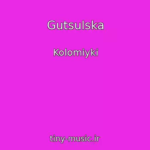 کاور آهنگ Gutsulska از Kolomiyki