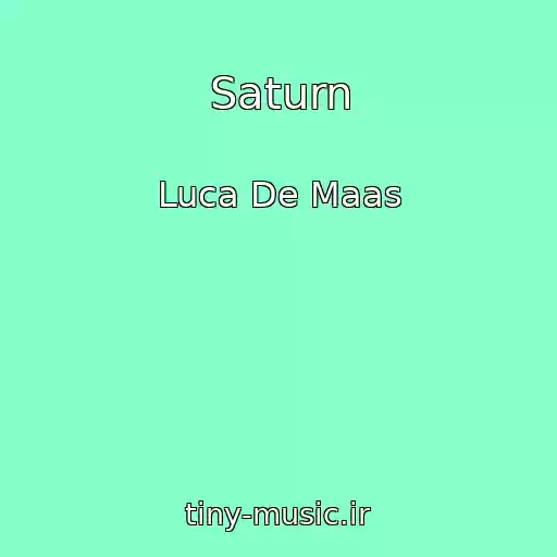 کاور آهنگ Saturn از Luca De Maas