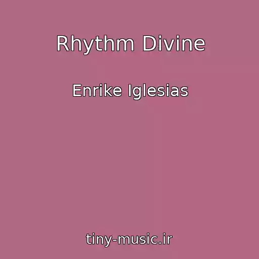 کاور آهنگ Rhythm Divine از Enrіke Іglesіas