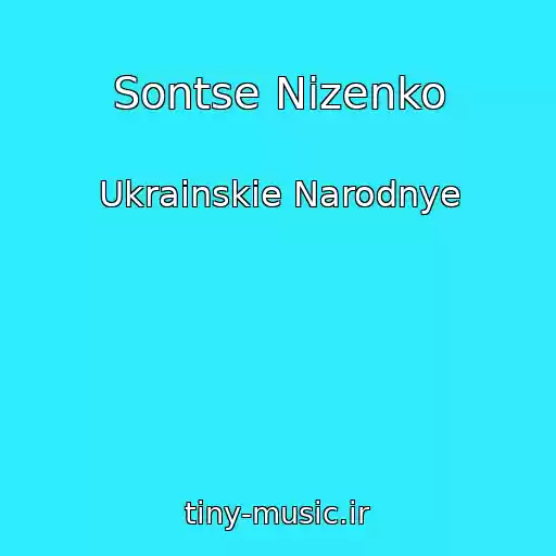 کاور آهنگ Sontse Nizenko از Ukrainskie Narodnye