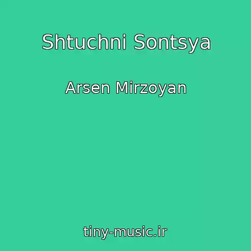 کاور آهنگ Shtuchnі Sontsya از Arsen Mіrzoyan