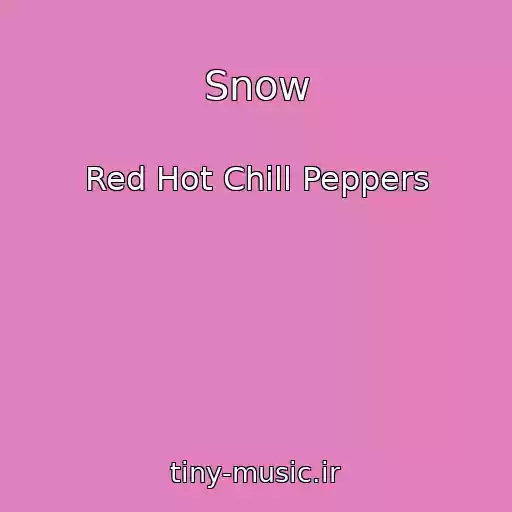 کاور آهنگ Snow از Red Hot Chill Peppers