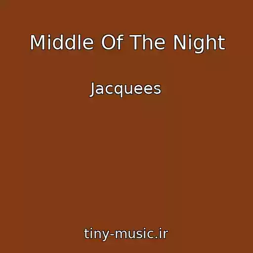 کاور آهنگ Middle Of The Night از Jacquees