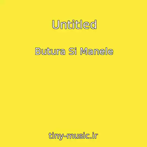 کاور آهنگ Untitled از Butura Si Manele