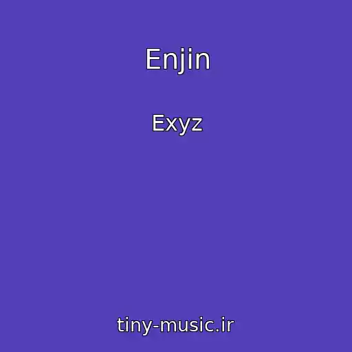 کاور آهنگ Enjin از Exyz