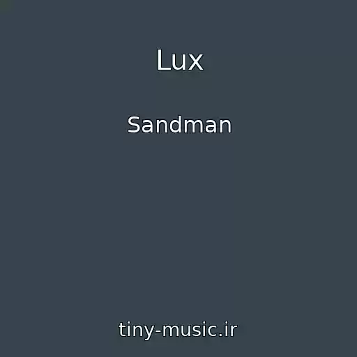 کاور آهنگ Lux از Sandman
