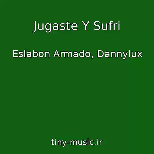 کاور آهنگ Jugaste Y Sufri از Eslabon Armado, Dannylux