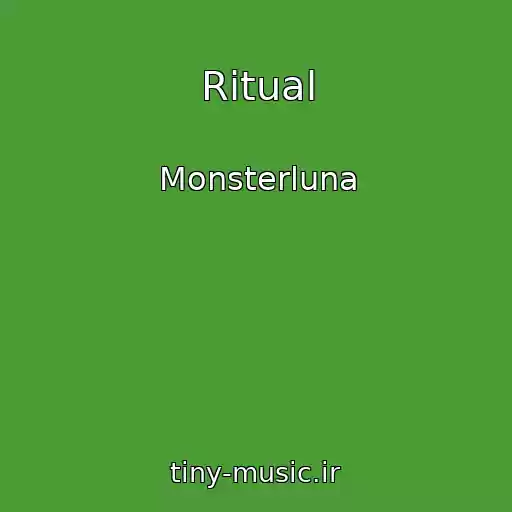 کاور آهنگ Ritual از Monsterluna