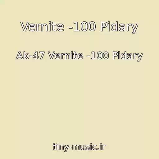 کاور آهنگ Vernite -100 Pidary از Ak-47 Vernite -100 Pidary