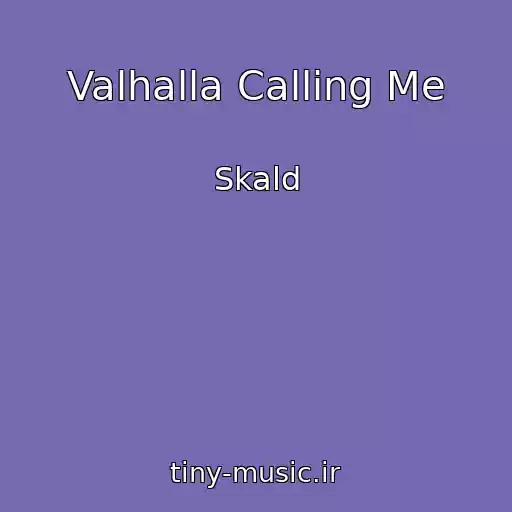 کاور آهنگ Valhalla Calling Me از Skald