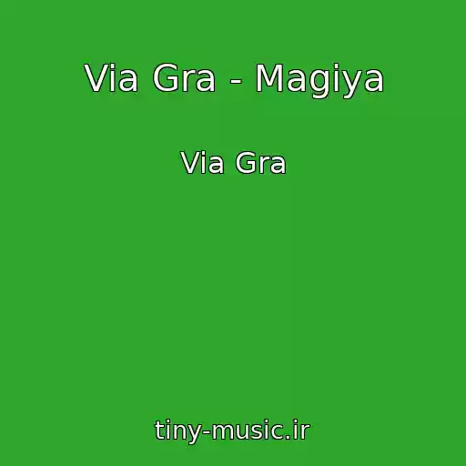 کاور آهنگ Via Gra - Magiya از Via Gra