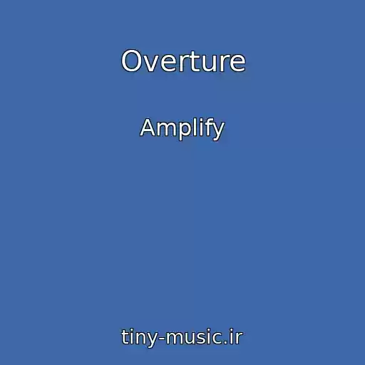کاور آهنگ Overture از Amplify