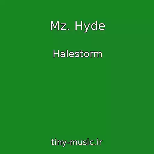 کاور آهنگ Mz. Hyde از Halestorm