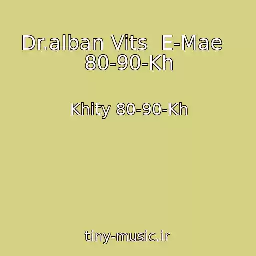 کاور آهنگ Dr.alban Vits  E-Mae   80-90-Kh از Khity 80-90-Kh