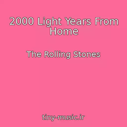 کاور آهنگ 2000 Light Years From Home از The Rolling Stones